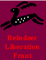 Reindeer Liberation Front
